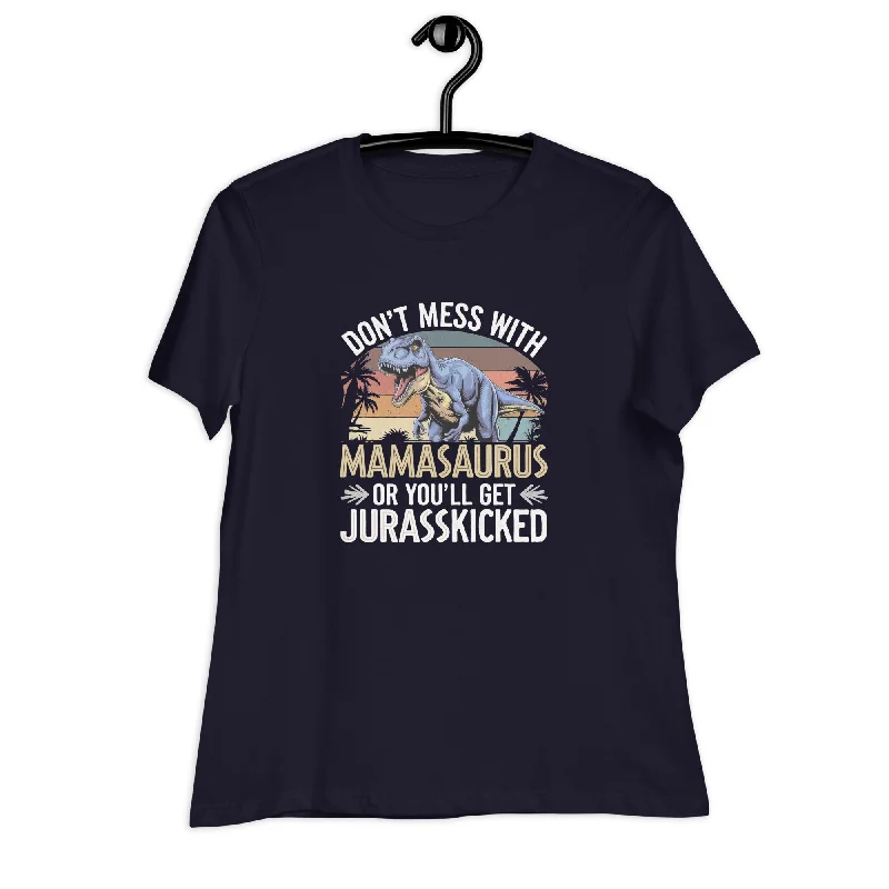 Don't Mess With Mamasaurus - Women's Dinosaur T-Shirt Machine Wash Dry Clean Hand Wash Don't Mess With Mamasaurus - Women's Dinosaur T-Shirt Machine Wash Dry Clean Hand Wash